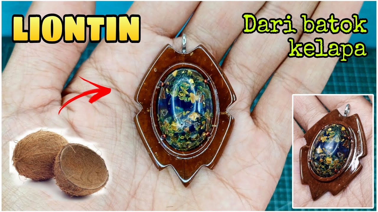 Batok kelapa juga bisa dijadikan liontin kalung || Liontin dari batok kelapa.
