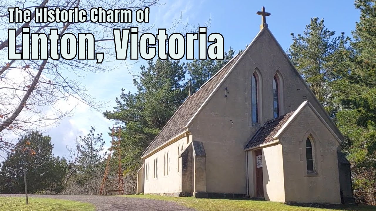 The Historic Charm of Linton, Victoria