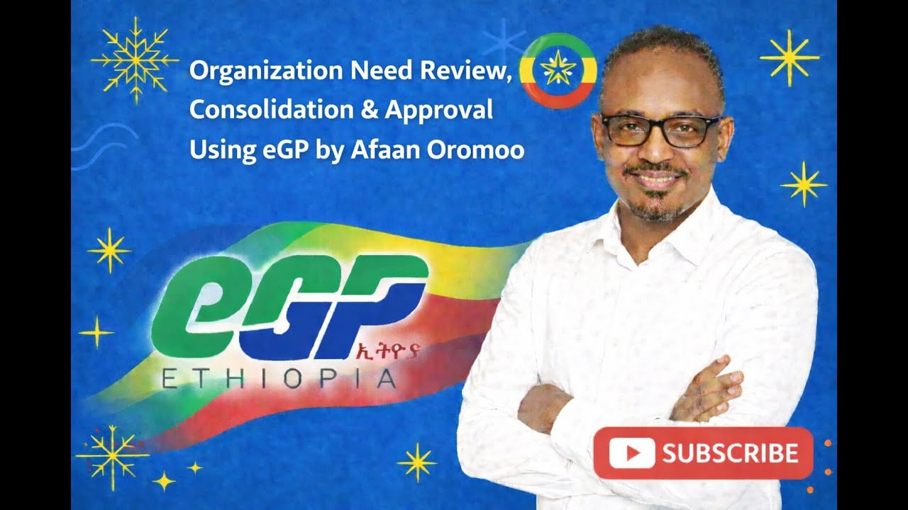 Organization Need Review, Consolidation & Approval | e-GP Workflow (Afaan Oromoo)