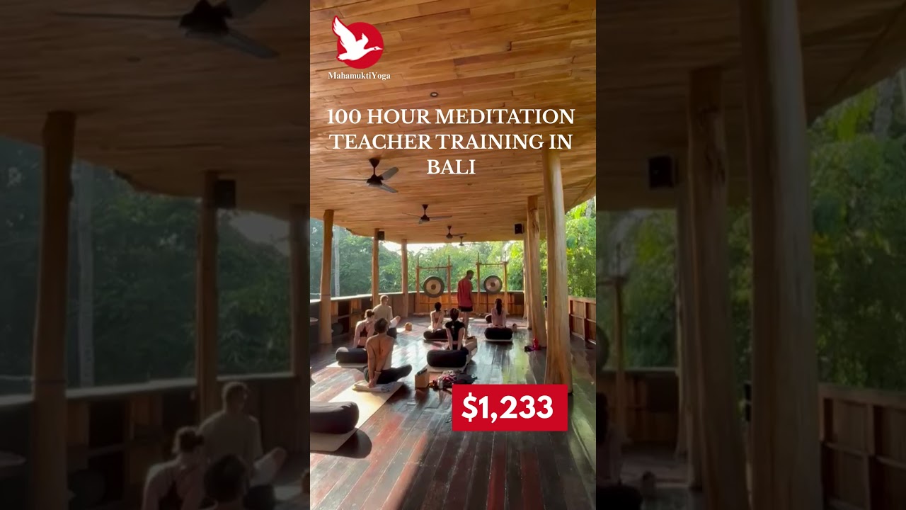 100 Hour Meditation Teacher Training in Bali