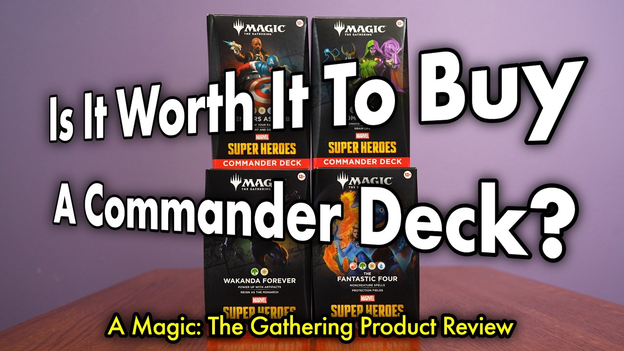 Is It Worth It To Buy A Commander Deck? | Marvel Super Heroes | Magic: The Gathering