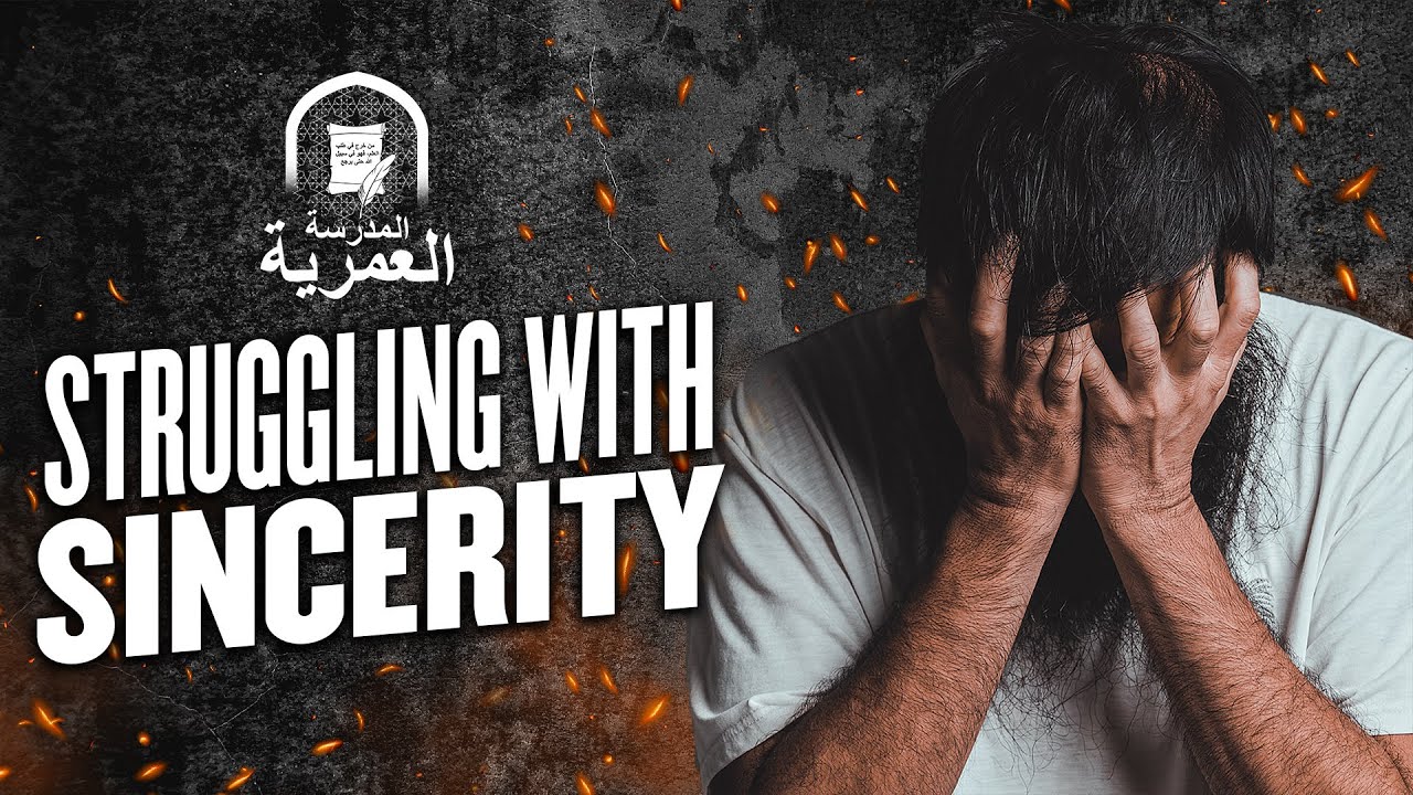 Advice to Those Who Struggle With Sincerity || AMAU Live
