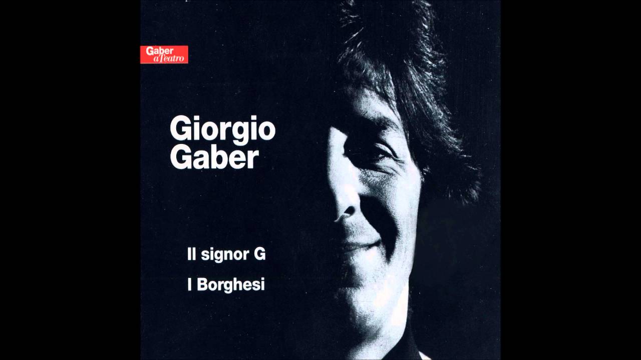 Giorgio Gaber - I borghesi (1 - CD2)