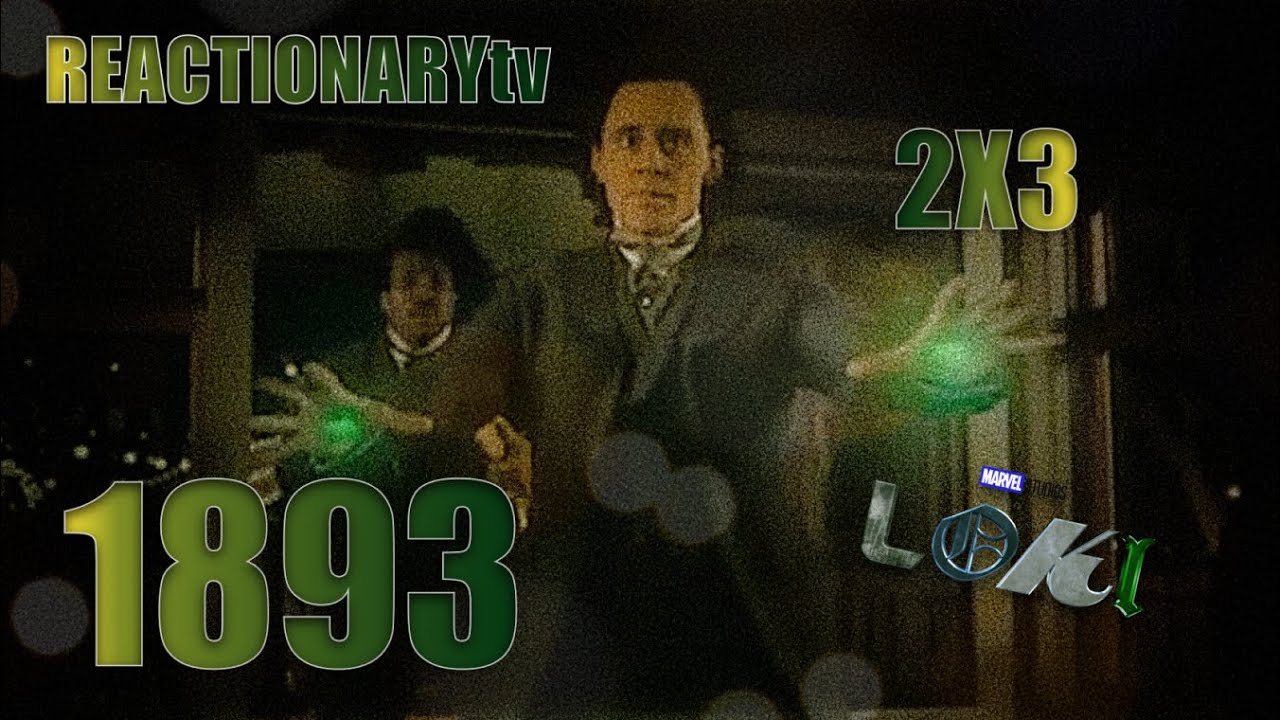 REACTIONARYtv | Loki 2X3 | 