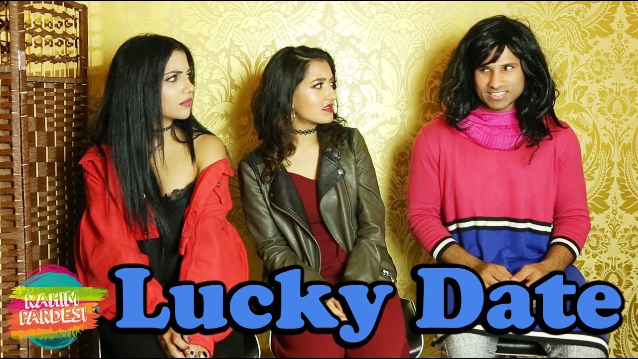 Lucky Date | Rahim Pardesi