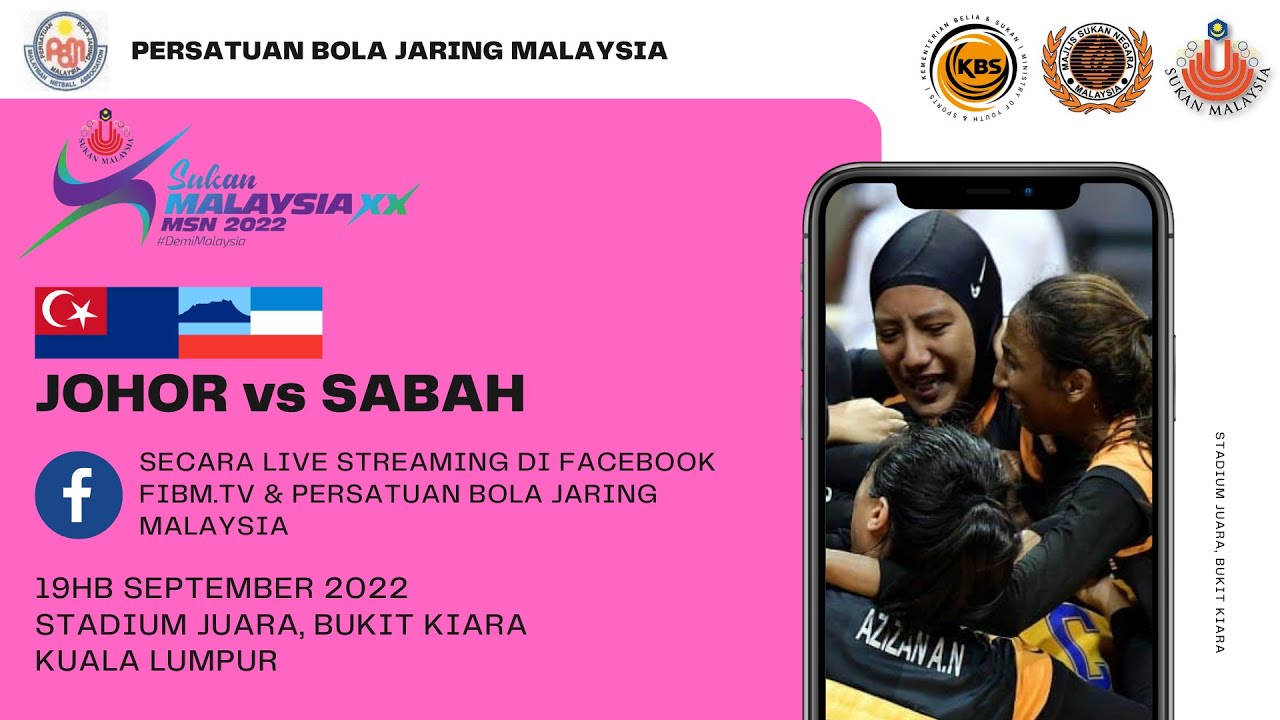 SUKAN MALAYSIA XX, MSN 2022 | BOLA JARING | JOHOR vs SABAH