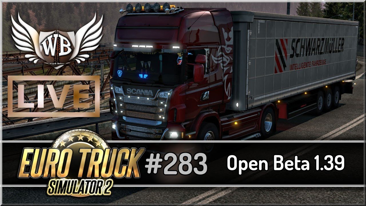 LIVE | Euro Truck Simulator 2 - #283 