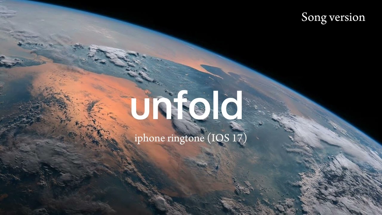 Unfold Apple ringtone - full song version