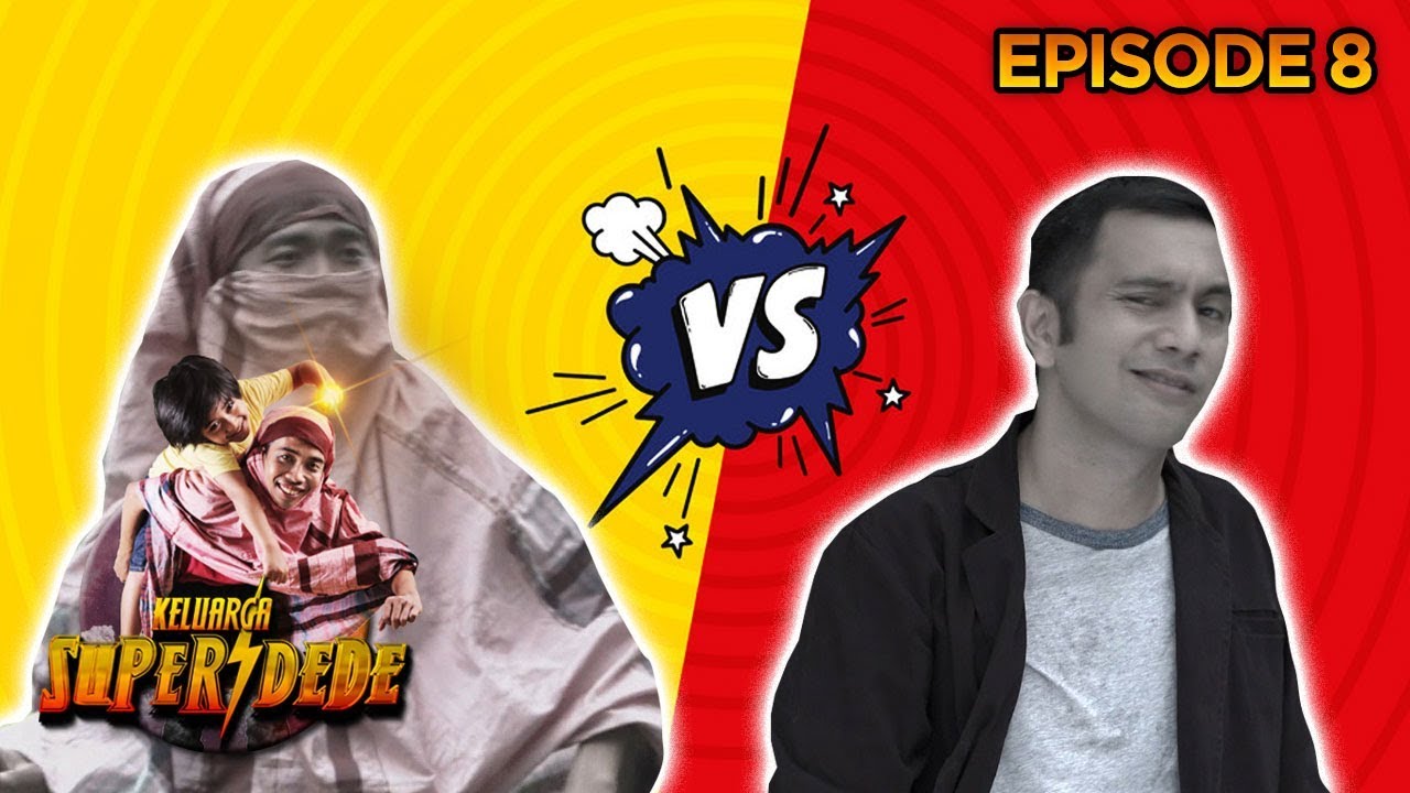 MAKIN BERAT! Musuh Besar Dede Bebas Dari Penjara Nih - Keluarga Super Dede Eps 8 PART 2