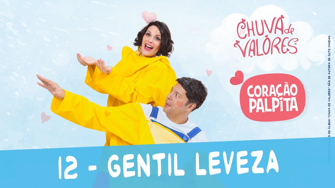 Coração Palpita - Gentil leveza |  Vídeo Infantil