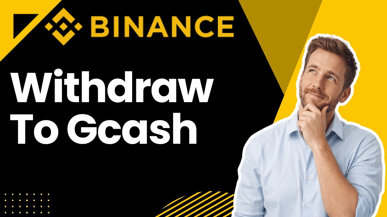 How To Withdraw From Binance To Gcash