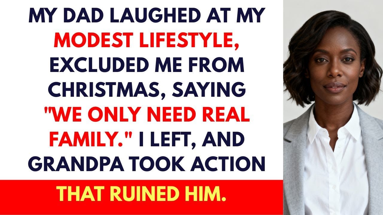 My Dad Mocked My Modest Life And Excluded Me From Christmas
