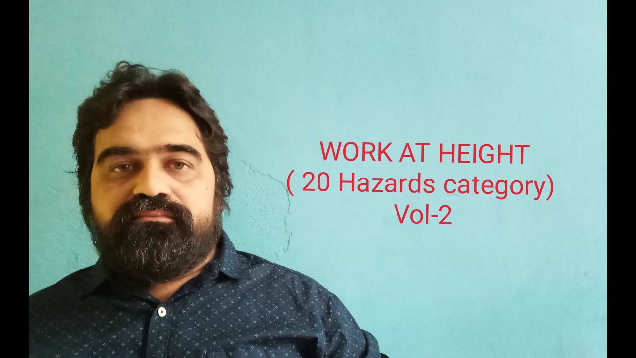 Nebosh IG2 Risk Assessment 20 Hazards Category (WORK AT HEIGHT) Vol-2