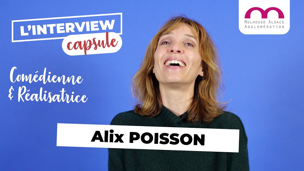 Interview d'Alix Poisson | Capsule m2A