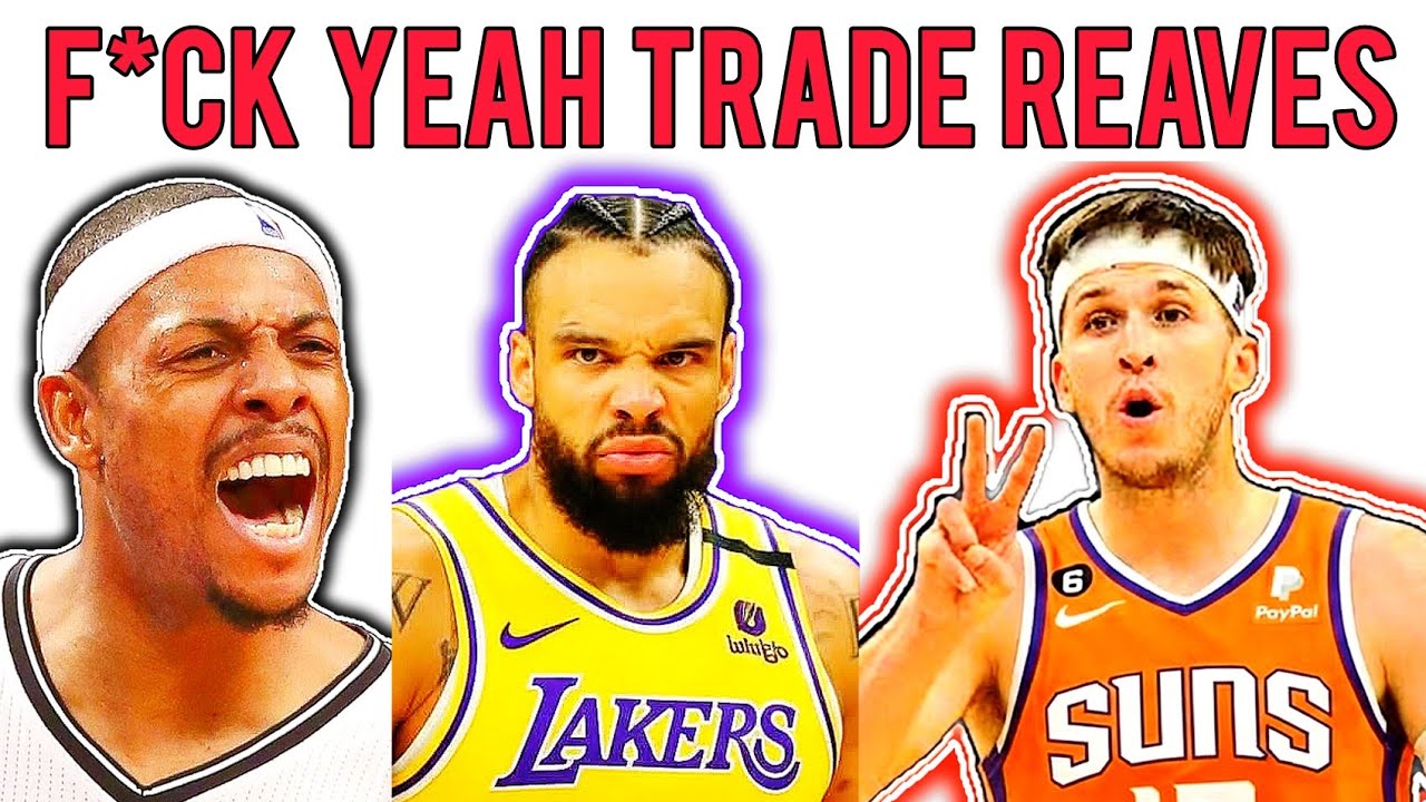 Paul Pierce GOES IN on Austin Reaves TRADE for DILLON BROOKS‼️🤯🤬😤🏆