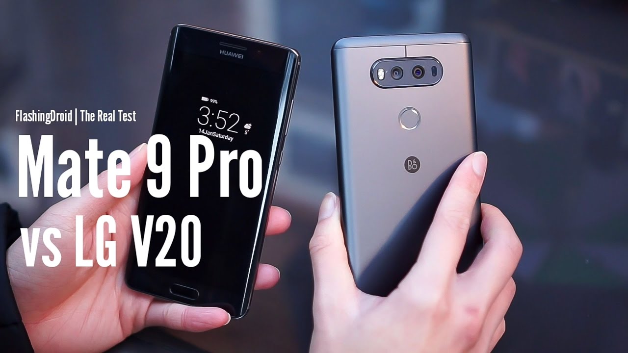 Huawei Mate 9 Pro vs LG V20! Battle of the Dual Camera Flagships