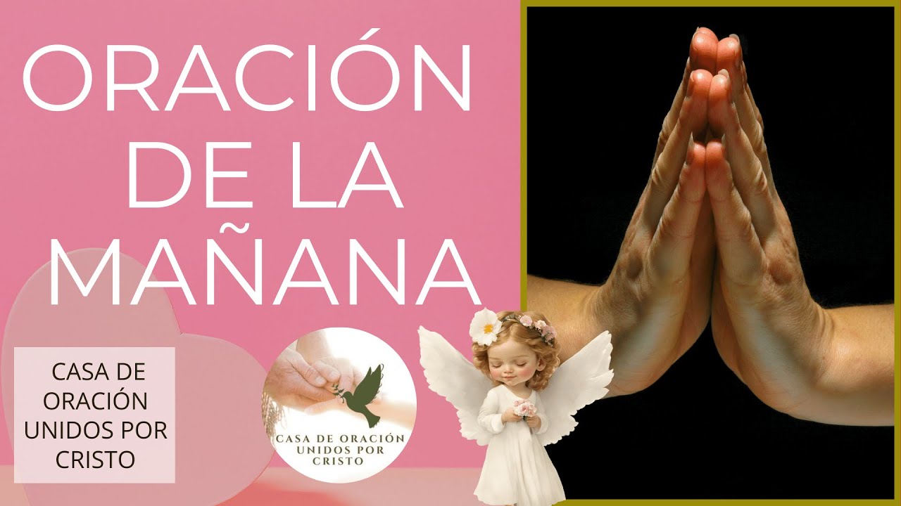 ORACIÓN DE LA MAÑANA  🌷  ESPÍRITU SANTO, INSPIRA NUESTRO TRABAJO PARA GLORIFICARTE