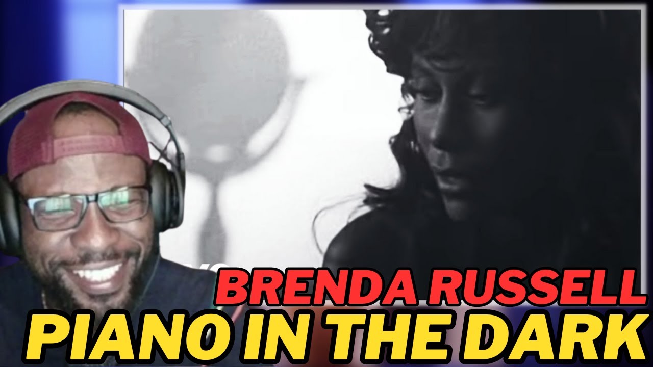 BRENDA RUSSELL - PIANO IN THE DARK | FIRST TIME HEARING & REACTION