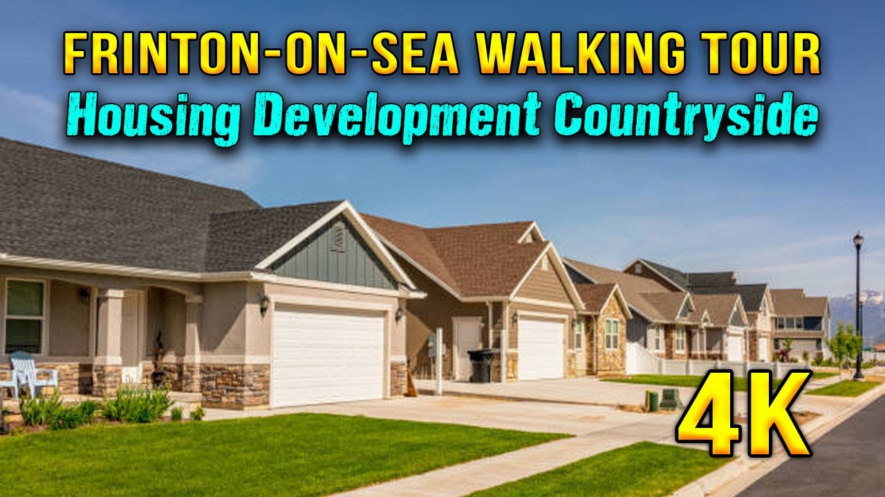 Frinton-On-Sea Walking Tour New Housing Development Countryside 4K 60fps