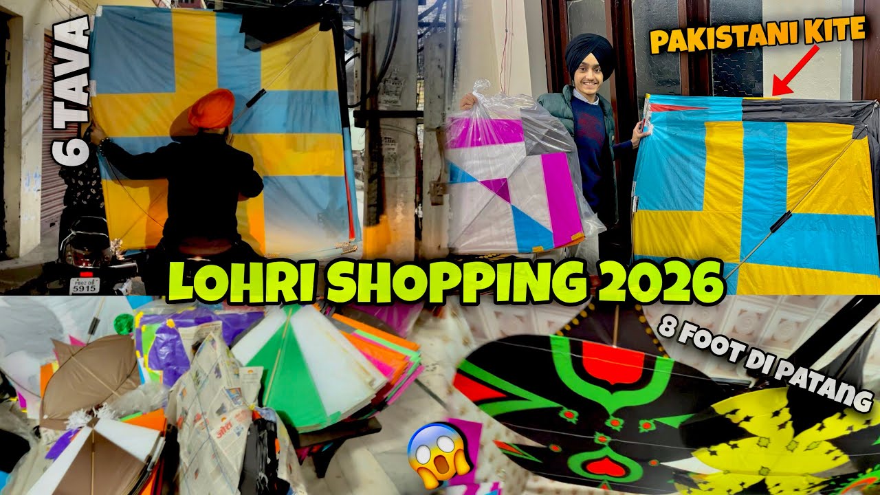 LOHRI SHOPPING 2026 😱BUY 6 TAWA , BIG KITES , PAKISTANI DESIGN, 8TAWI  PATANG🔥