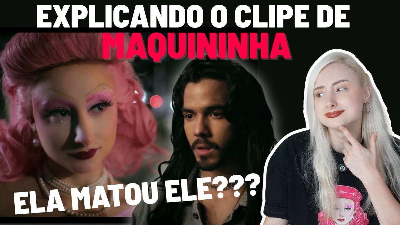 EXPLICANDO O CLIPE DE MAQUININHA