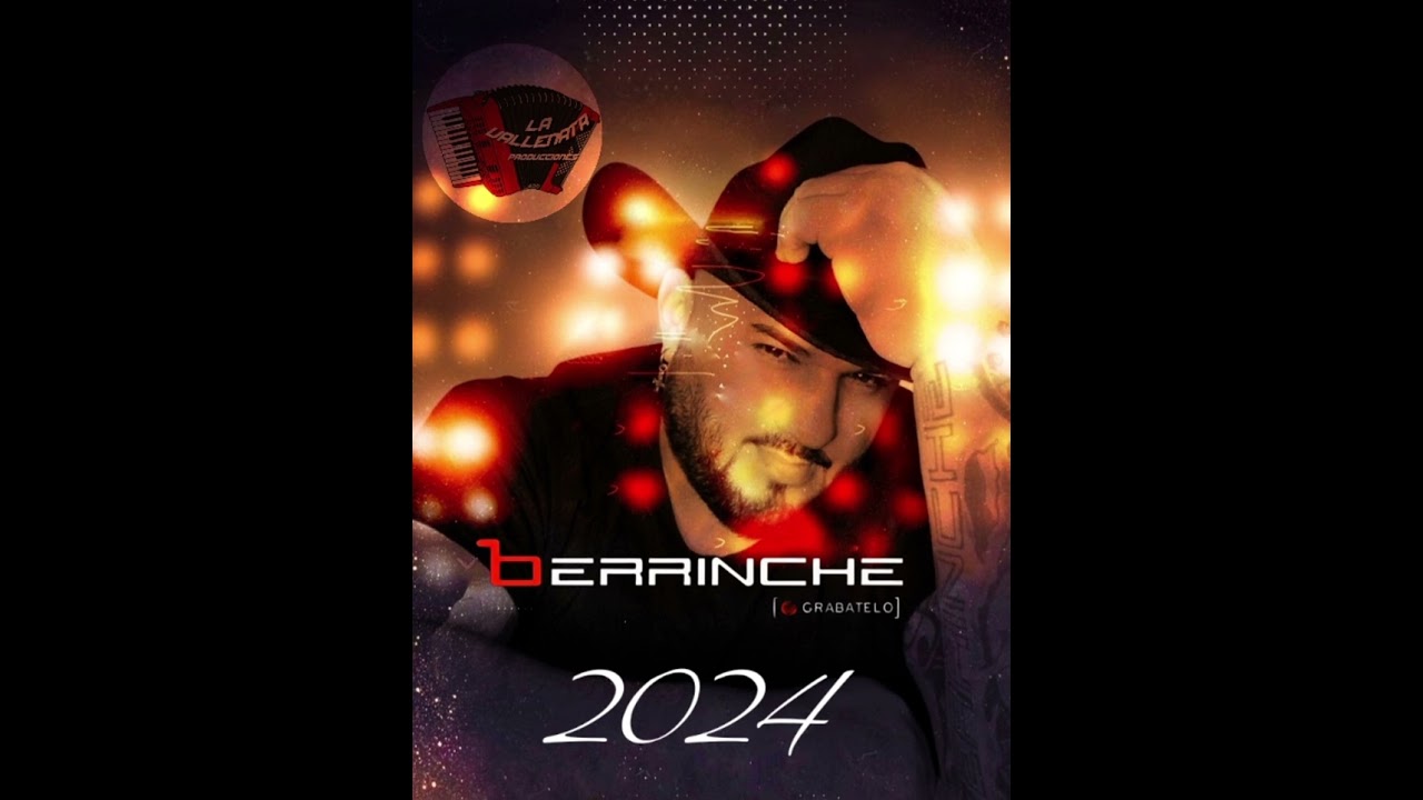 Grupo Berrinche - Enganchados 2024