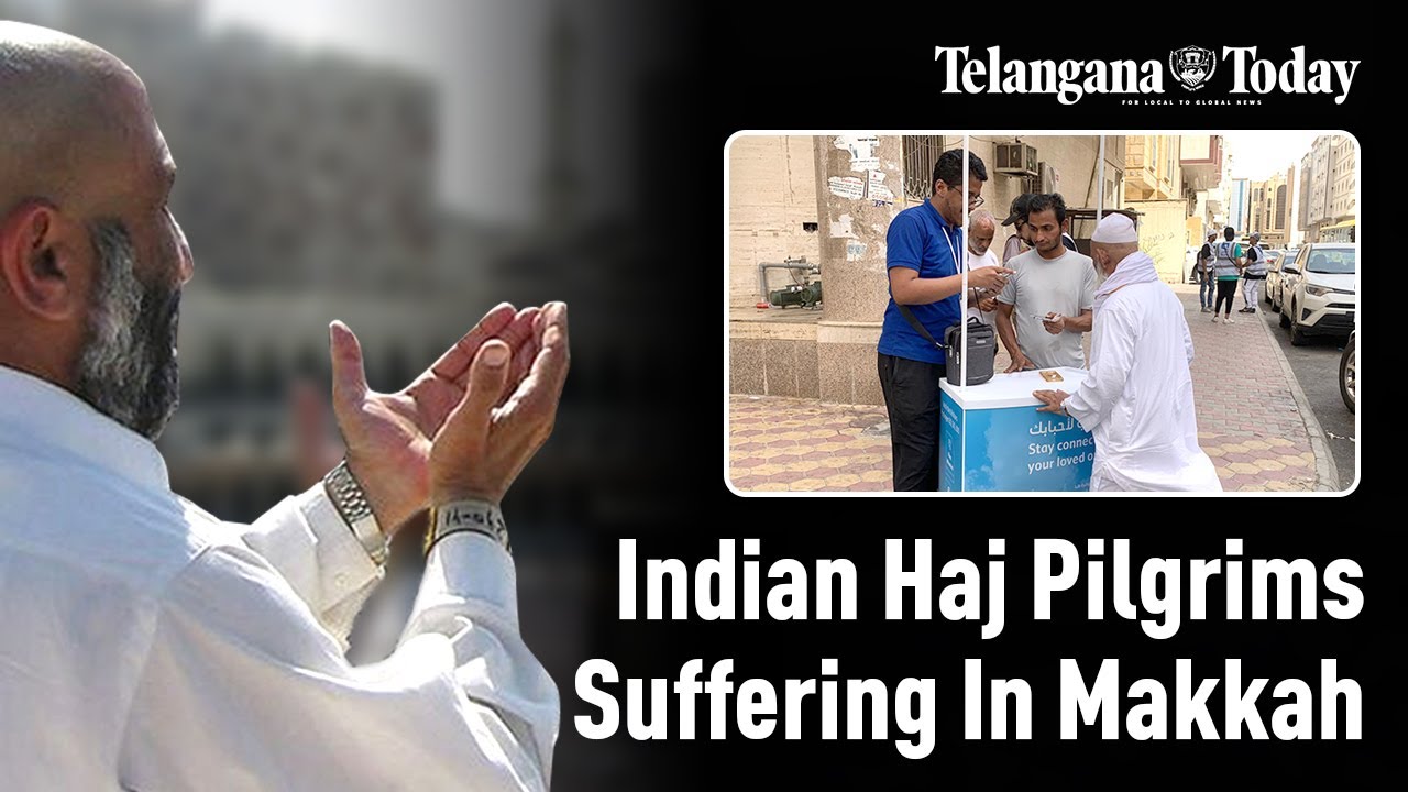 Indian Haj Pilgrim Problems | Saudi SIM Cards | Telangana Today | #Makkah