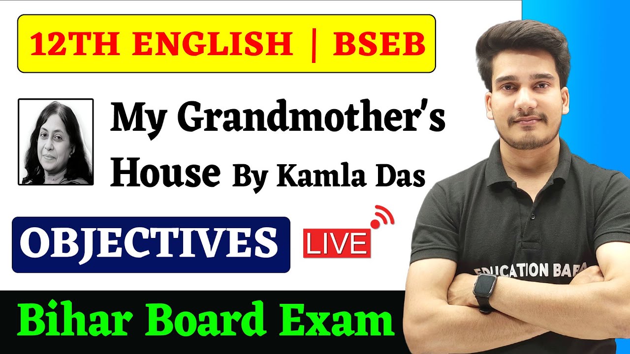 My Grandmother's House Objective Question | 12th English Poetry Chapter 10 Objective Bihar Board