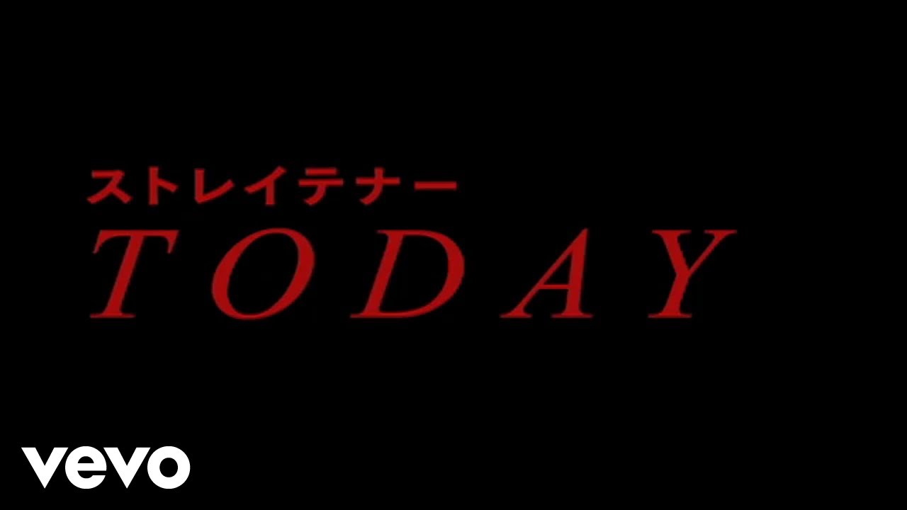 ストレイテナー - TODAY