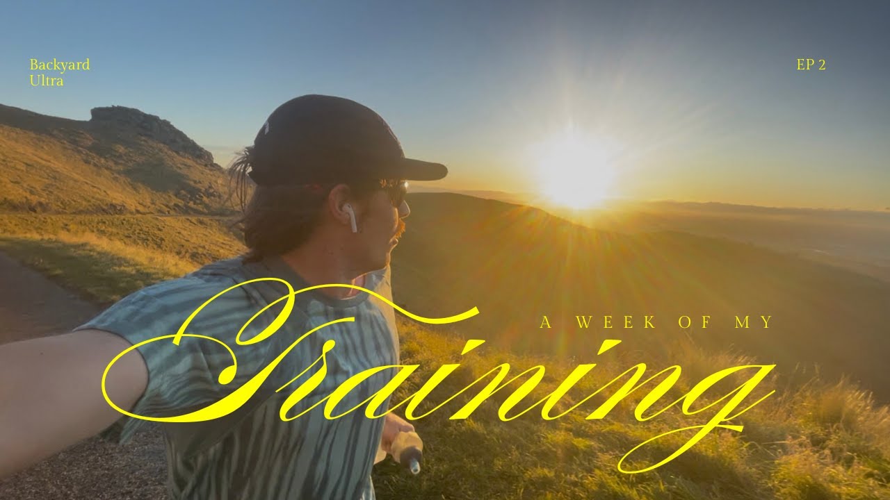 A WEEK OF TRAINING FOR A BACKYARD ULTRA | Chch Backyard Ultra | Ep 2