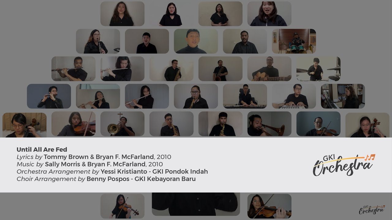 Until All Are Fed (GKI Orchestra in Virtual Session)