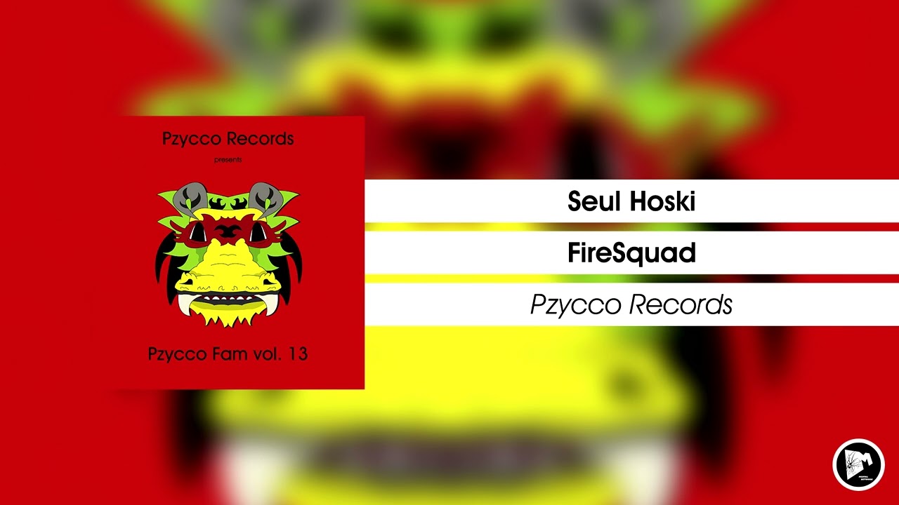 Seul Hoski - FireSquad | Texcore