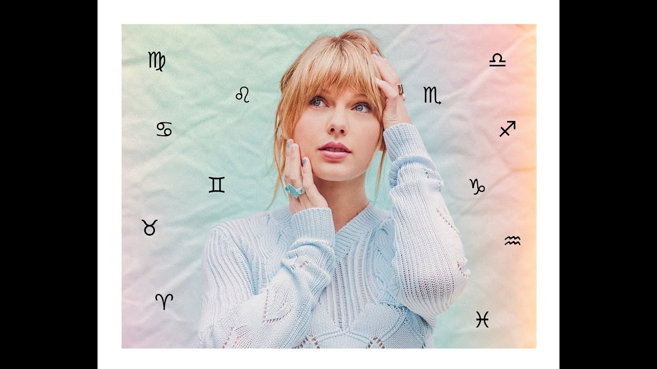 Taylor swift songs as zodiac signs