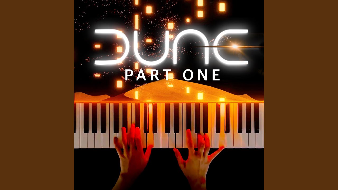 Dune Part One (Piano Version)