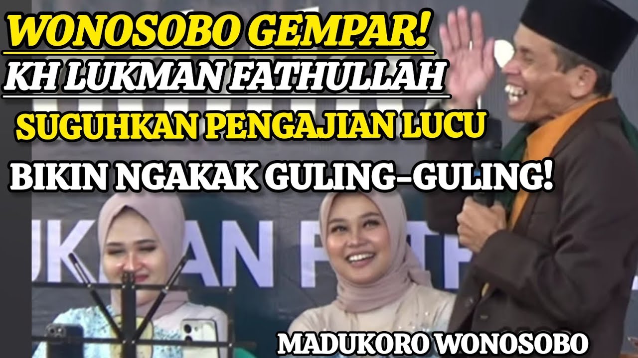 Wonosobo Gempar! KH Lukman Fathullah Suguhkan Pengajian Lucu yang Bikin ngakak guling-guling!