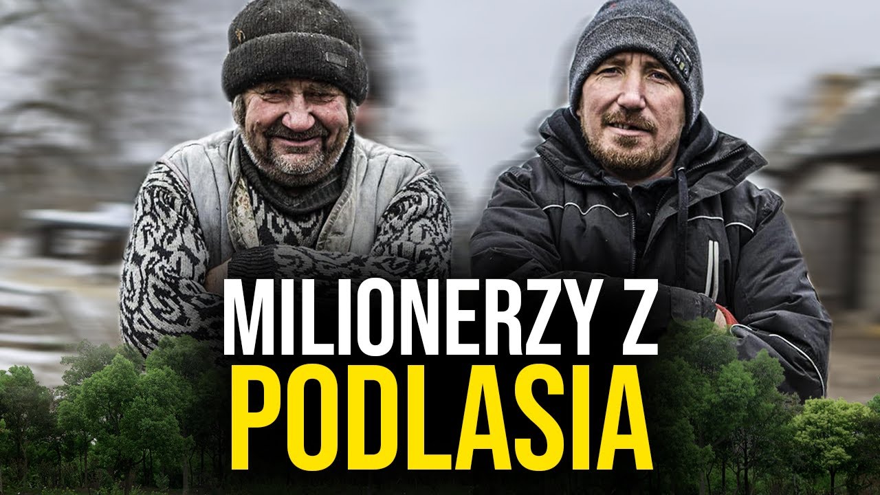 Rolnicy. Podlasie. Nie uwierzysz, jaki mają MAJĄTEK...