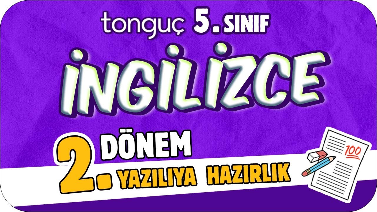 5.Sınıf İngilizce 2.Dönem 2.Yazılıya Hazırlık 📑 
