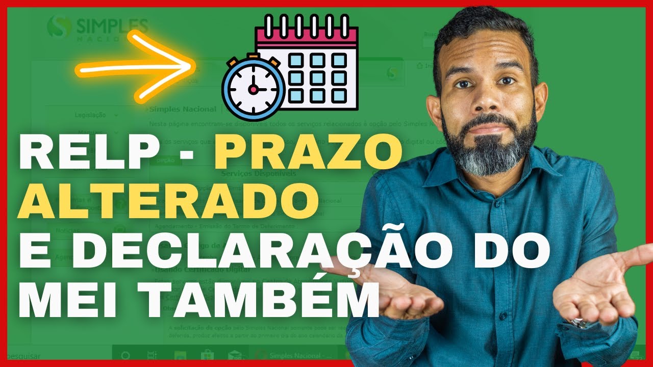 Altera&ccedil;&atilde;o no prazo do RELP e da Declara&ccedil;&atilde;o anual do MEI