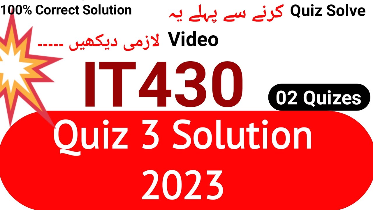 IT430 Quiz 3 Solution 2023 | it430 Quiz 3-2023 | it430 Quiz Solution 2023