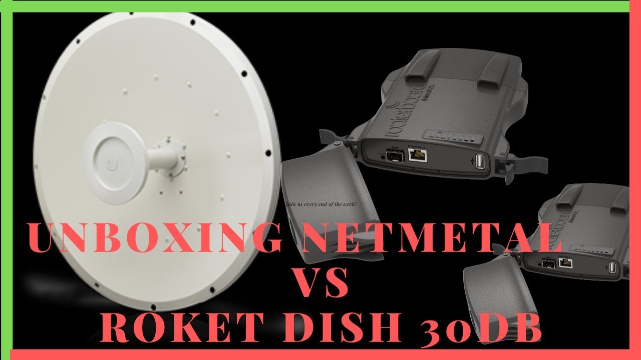 Unboxing NetmetaL & Roket Dish 30DB