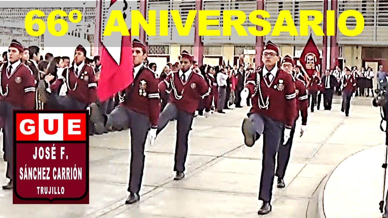 DESFILE DE ESCOLTAS - Trujillo Colegio Emblemático G.U.E.  J.F.S.C.