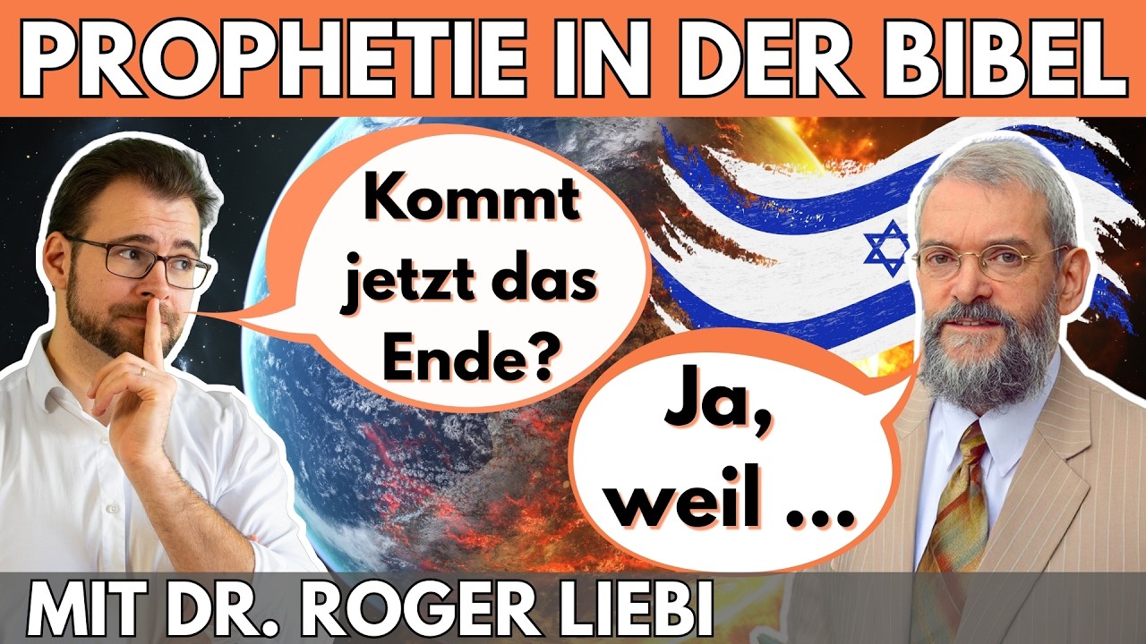 ✨ PROPHETIE IN DER BIBEL – MIT DR. ROGER LIEBI