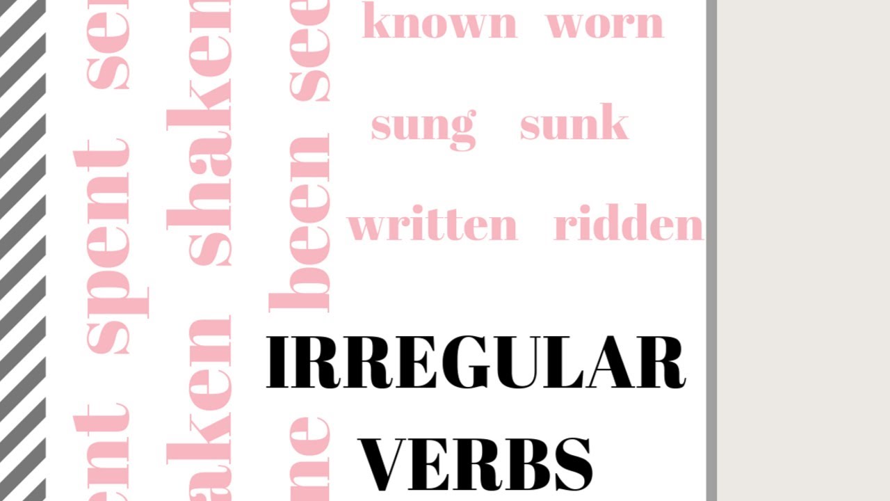 HOW TO MEMORIZE IRREGULAR VERBS IN ENGLISH - IN CATEGORIES - EASY TO REMEMBER!