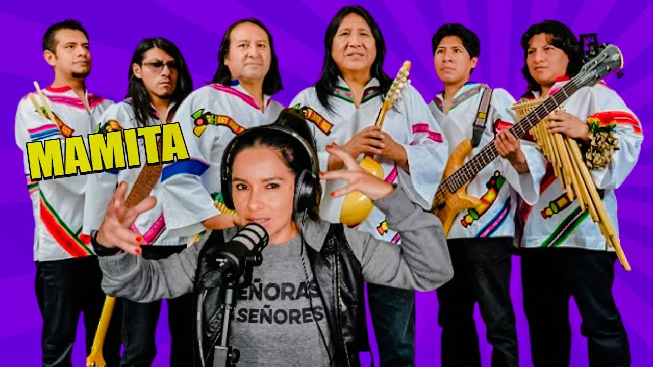 REACCIONO a K'ALA MARKA - MAMITA por PRIMERA VEZ