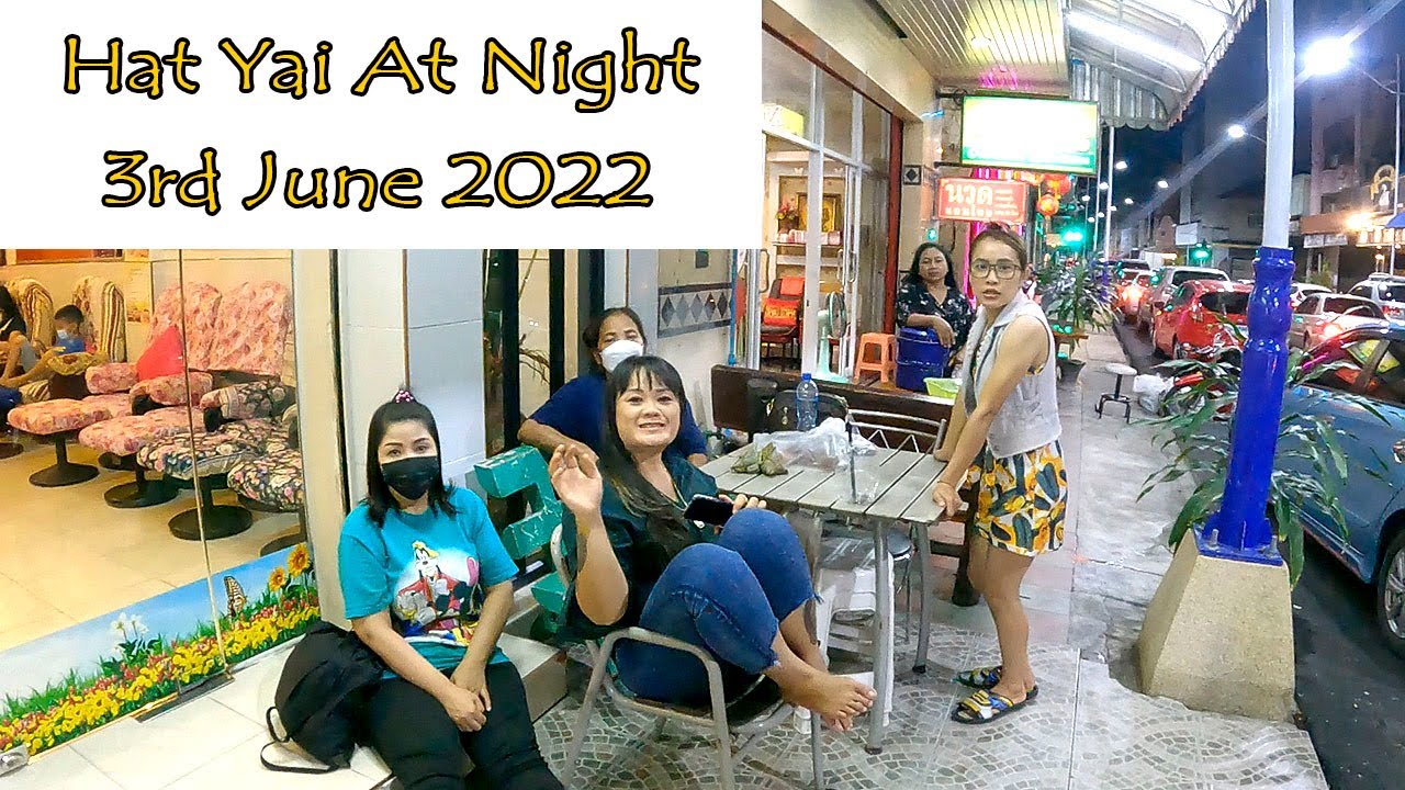 Hat Yai At Night | 3rd June 2022