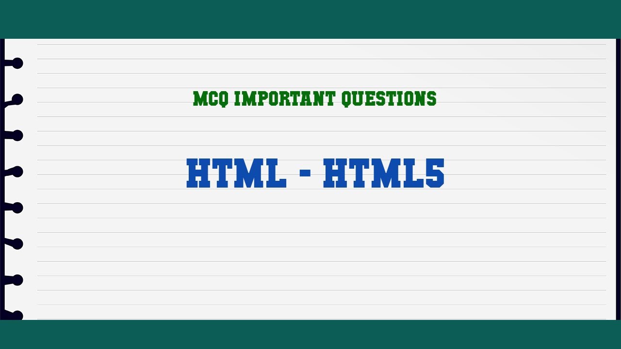 HTML - HTML5 MCQ Questions