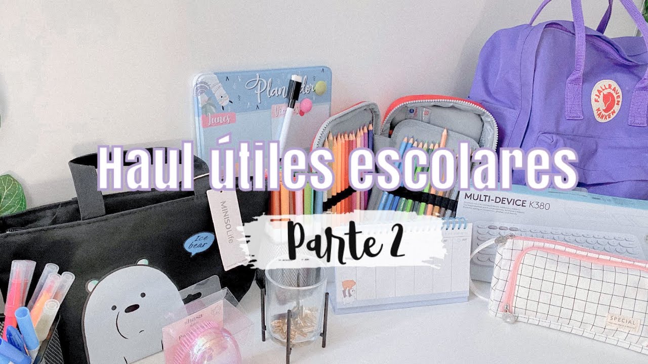 Haul útiles escolares 2021 pt 2