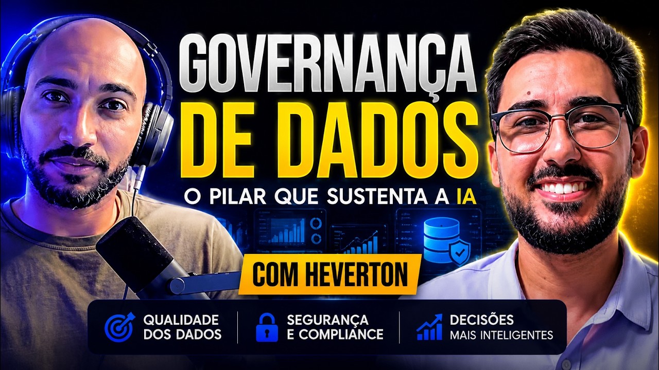 O que é Governança de Dados? A área de TI que está crescendo com a IA | Heverton Andrade