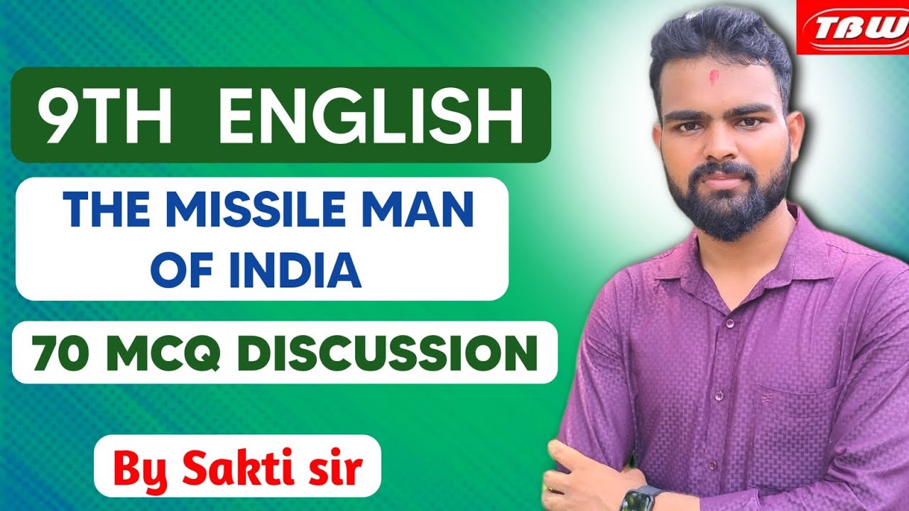 The missile man of india mcq l The missile man of india 9th class mcq
