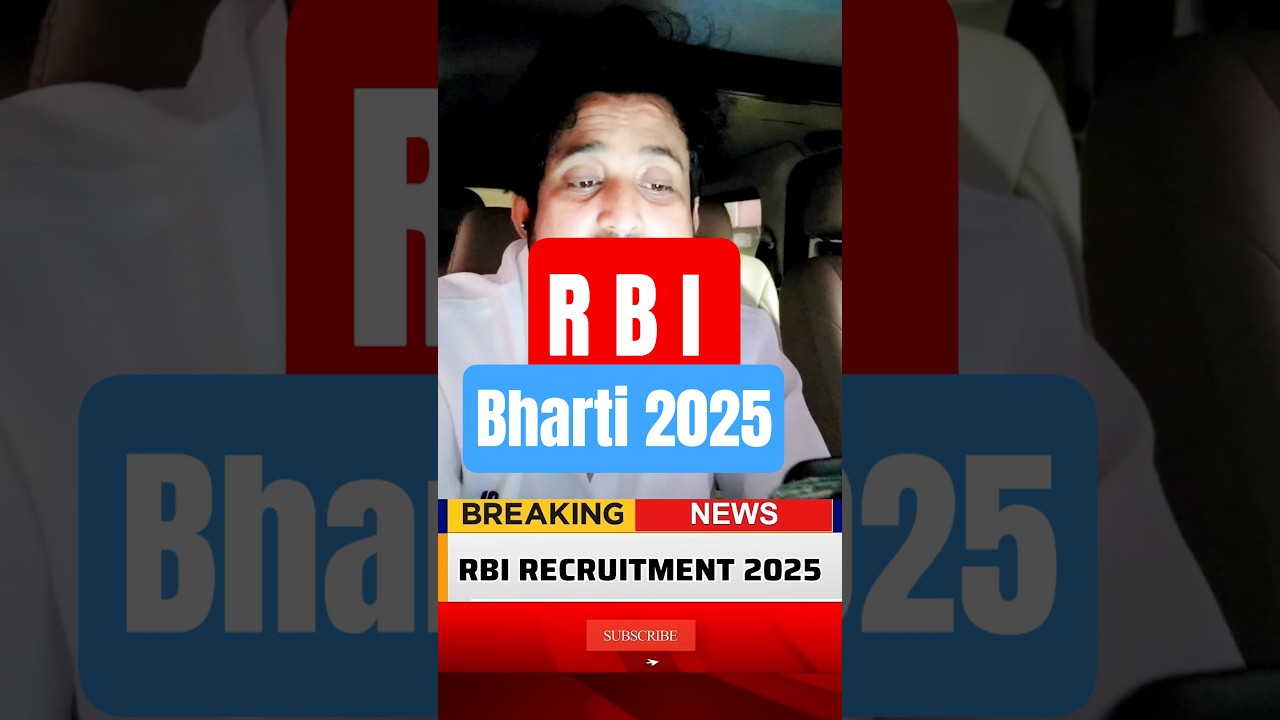 📢RBI भर्ती 2025 | Grade B Officers Jobs | Reserve Bank of India Recruitment 2025 